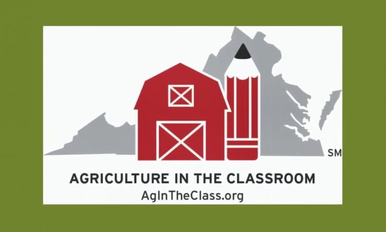 Virginia Foundation AG in the Classroom offers grants for classroom projects